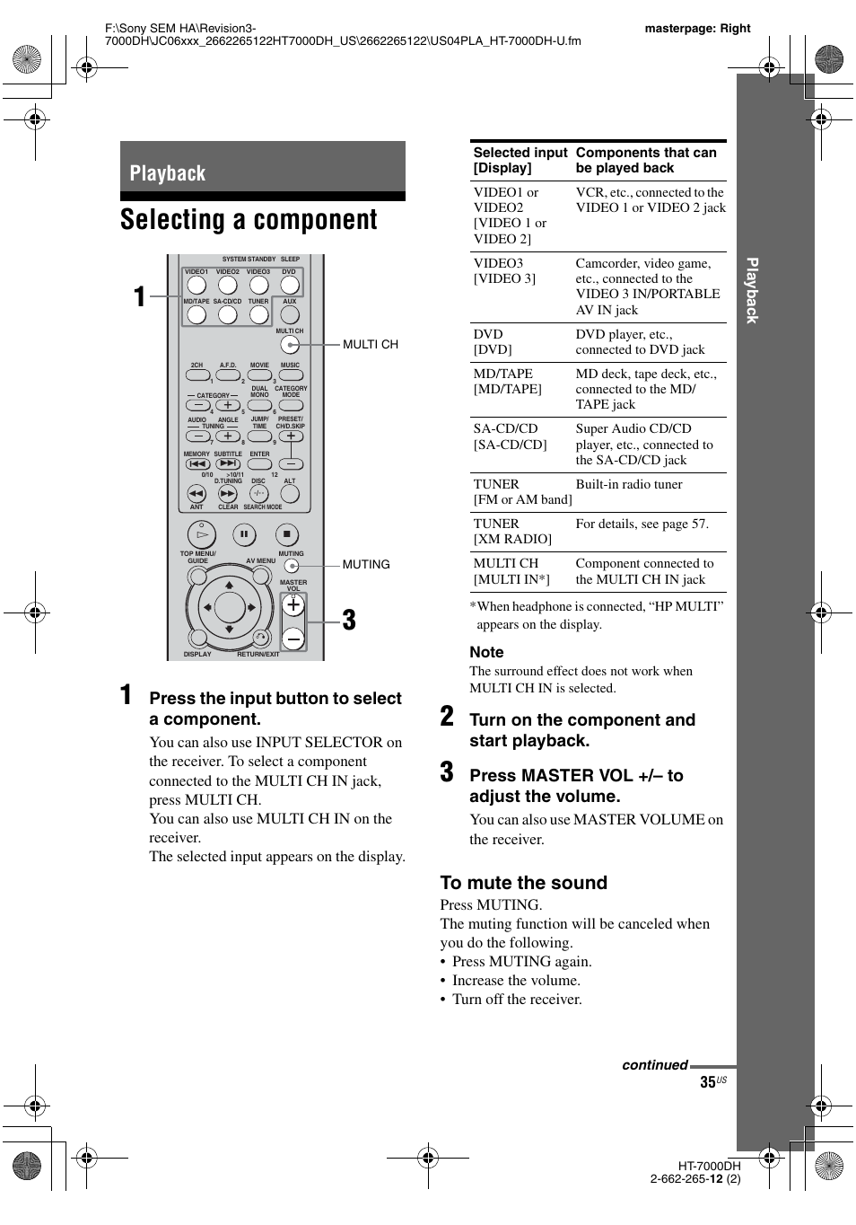 Playback, Selecting a component, Selecting a component 1 | Press the input button to select a component, Turn on the component and start playback, Press master vol +/– to adjust the volume, Play b a ck, You can also use master volume on the receiver | Sony HT-7000DH User Manual | Page 35 / 84