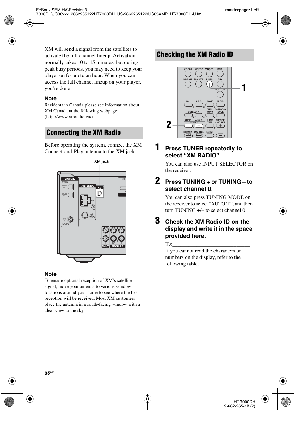 Connecting the xm radio, Checking the xm radio id, Press tuner repeatedly to select “xm radio | Press tuning + or tuning – to select channel 0, You can also use input selector on the receiver | Sony HT-7000DH User Manual | Page 58 / 84