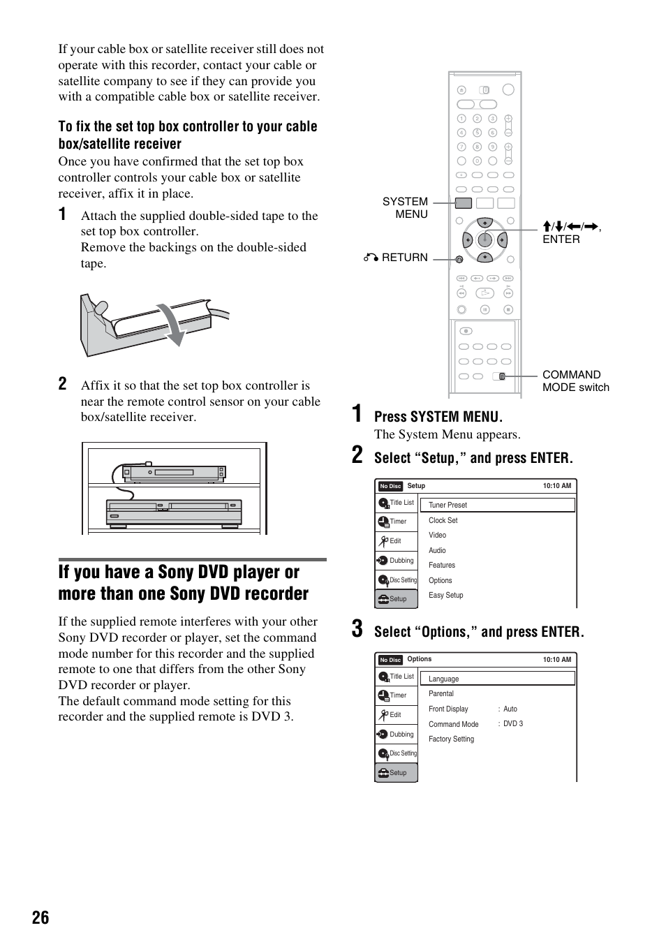 Press system menu, Select “setup,” and press enter, Select “options,” and press enter | The system menu appears | Sony RDR-VX530 User Manual | Page 26 / 132