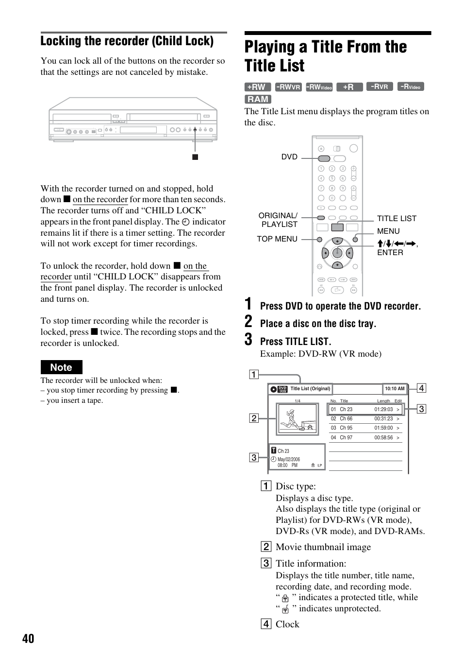 Playing a title from the title list, Locking the recorder (child lock), Press dvd to operate the dvd recorder | Place a disc on the disc tray, Press title list, A disc type, B movie thumbnail image c title information, D clock | Sony RDR-VX530 User Manual | Page 40 / 132