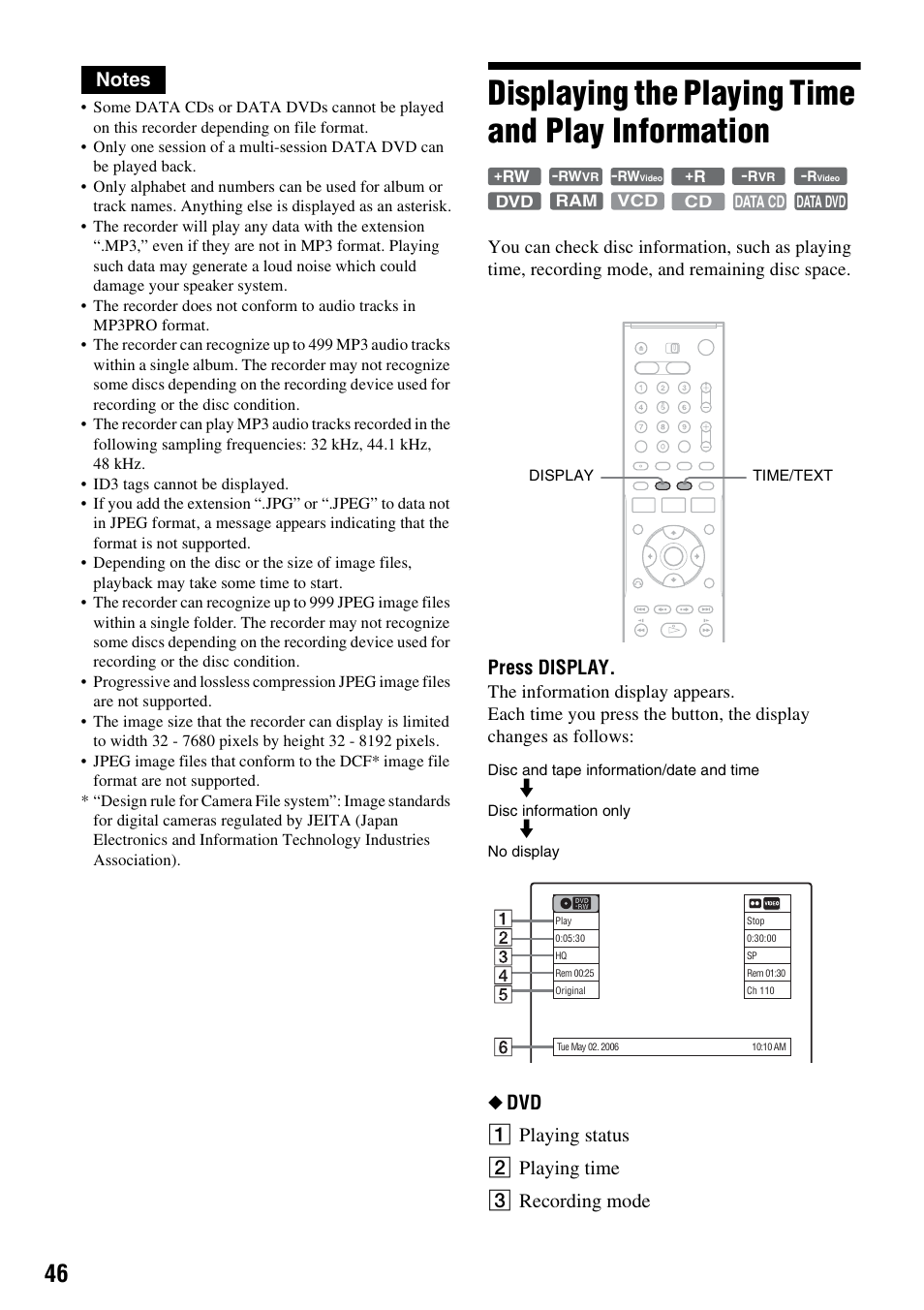 Displaying the playing time and play information, Press display | Sony RDR-VX530 User Manual | Page 46 / 132
