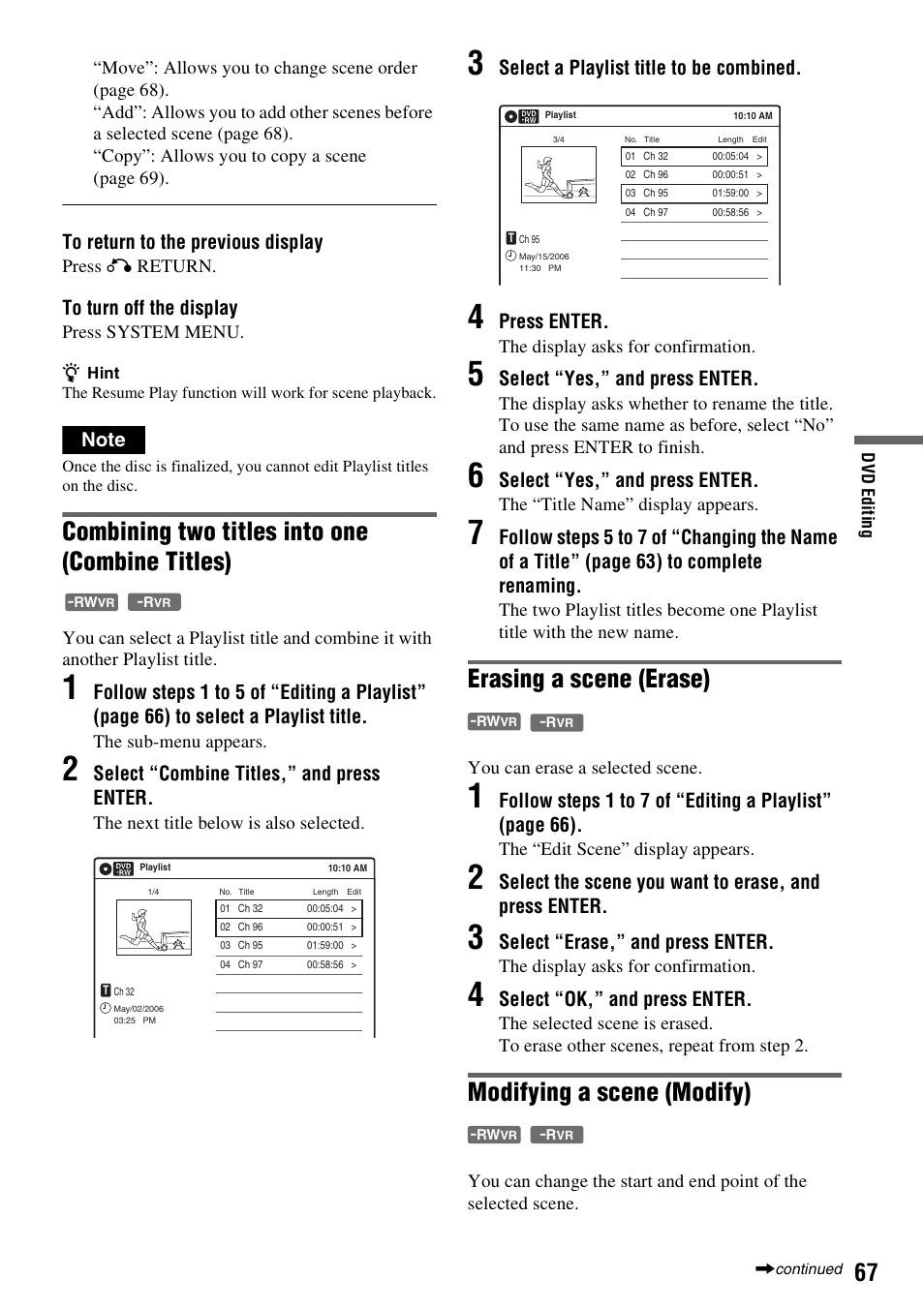 Combining two titles into one (combine titles), Erasing a scene (erase), Modifying a scene (modify) | Select “combine titles,” and press enter, Select a playlist title to be combined, Press enter, Select “yes,” and press enter, Select “erase,” and press enter, Select “ok,” and press enter | Sony RDR-VX530 User Manual | Page 67 / 132