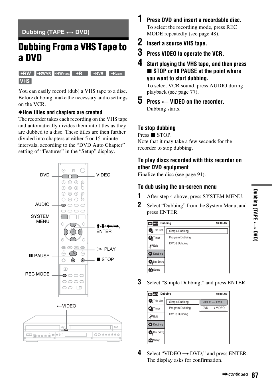 Dubbing (tape y dvd), Dubbing from a vhs tape to a dvd | Sony RDR-VX530 User Manual | Page 87 / 132