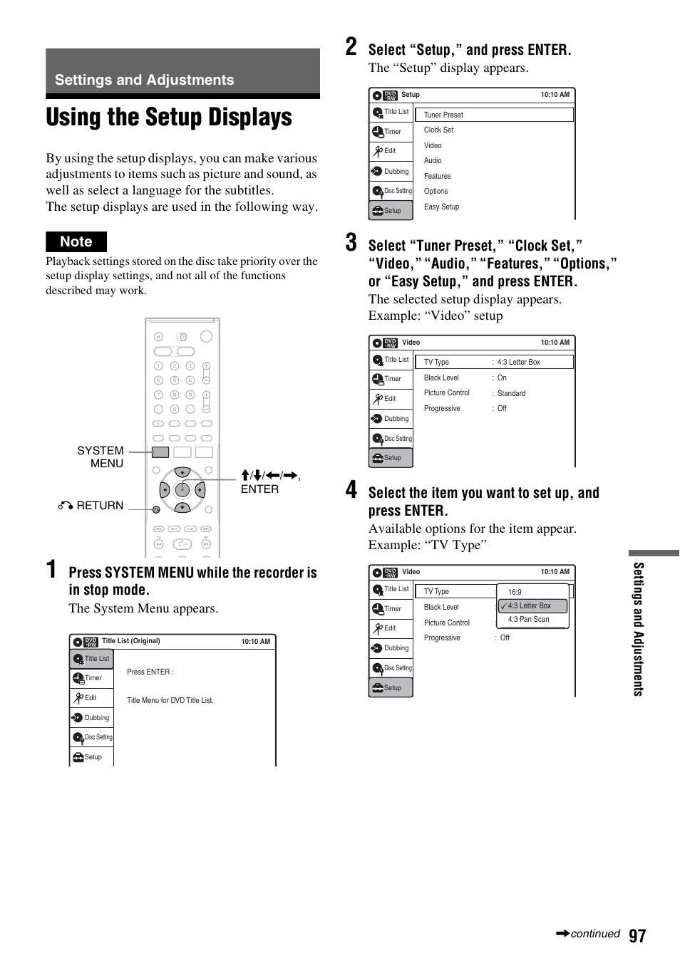 Settings and adjustments, Using the setup displays, Select “setup,” and press enter | The system menu appears, The “setup” display appears | Sony RDR-VX530 User Manual | Page 97 / 132