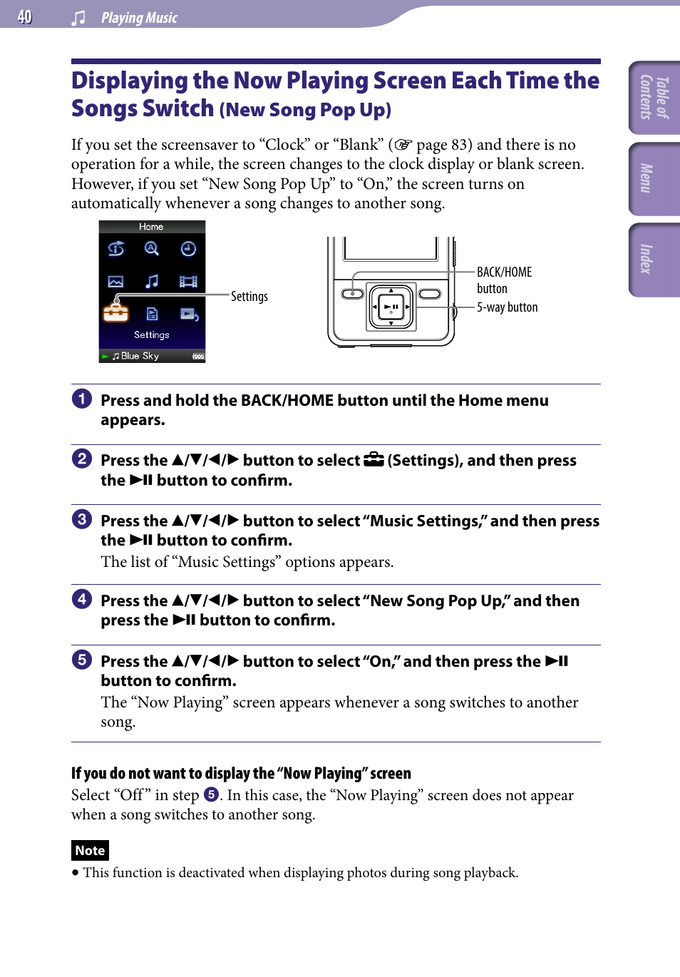 Displaying the now playing screen each, Time the songs switch, New song pop up) | New song pop up | Sony NWZ-A728PNKBB User Manual | Page 40 / 133