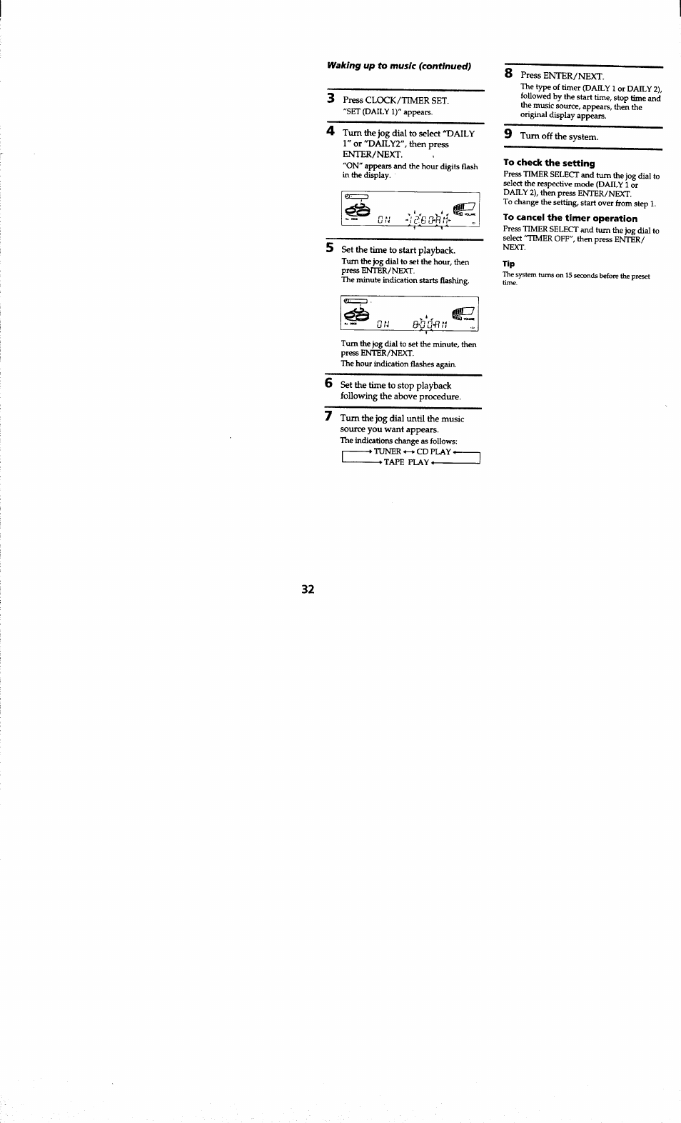 3 press clock/timer set, 5 set the time to start playback, 8 press enter/next | 9 turn off the system, To check the setting, To cancel the tinier operation | Sony MHC-RXD7AV User Manual | Page 32 / 44