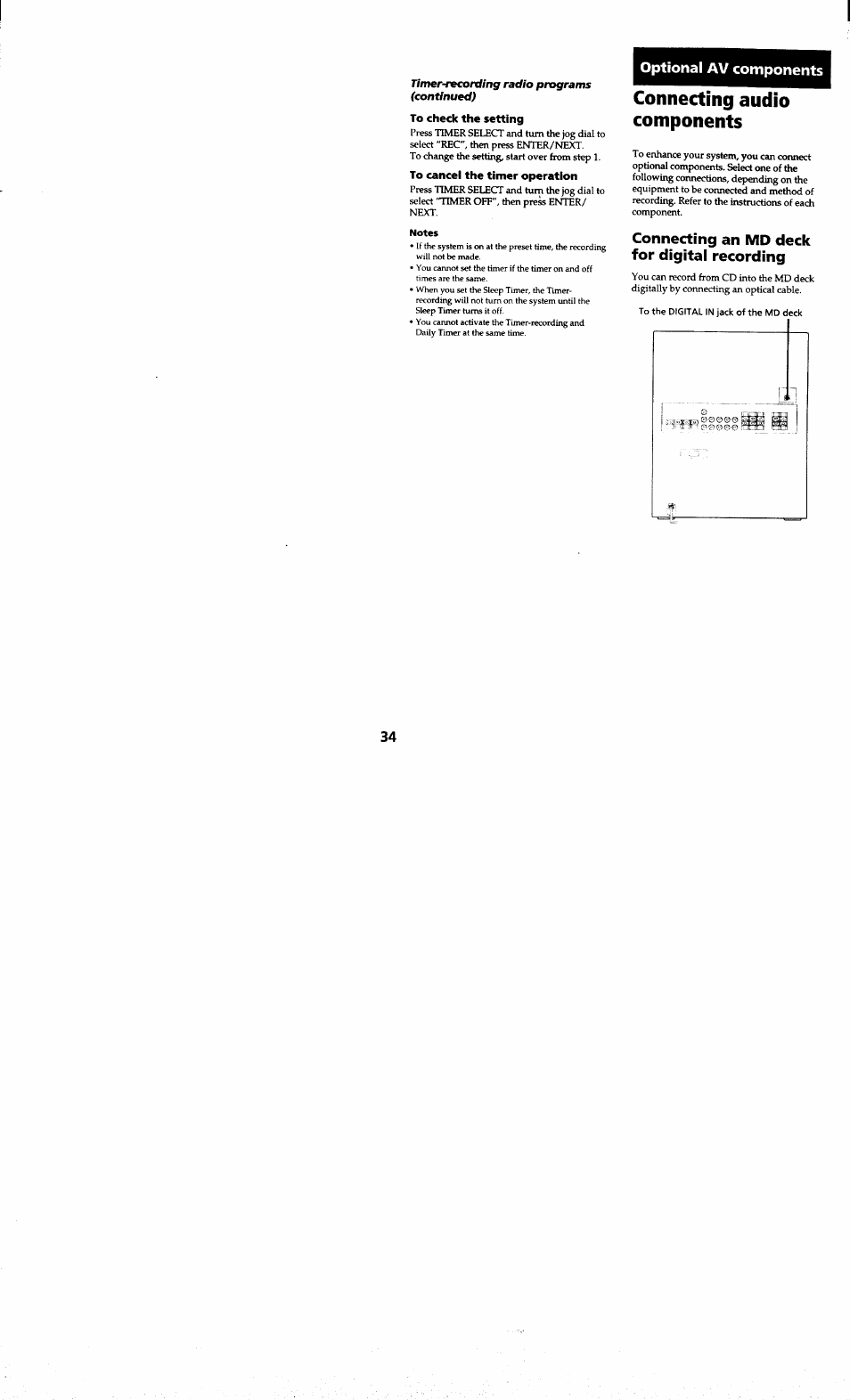 To check the setting, To cancel the timer operation, Optional av components | Connecting audio components, Connecting an md deck for digital recording, Coimecting audio components | Sony MHC-RXD7AV User Manual | Page 34 / 44