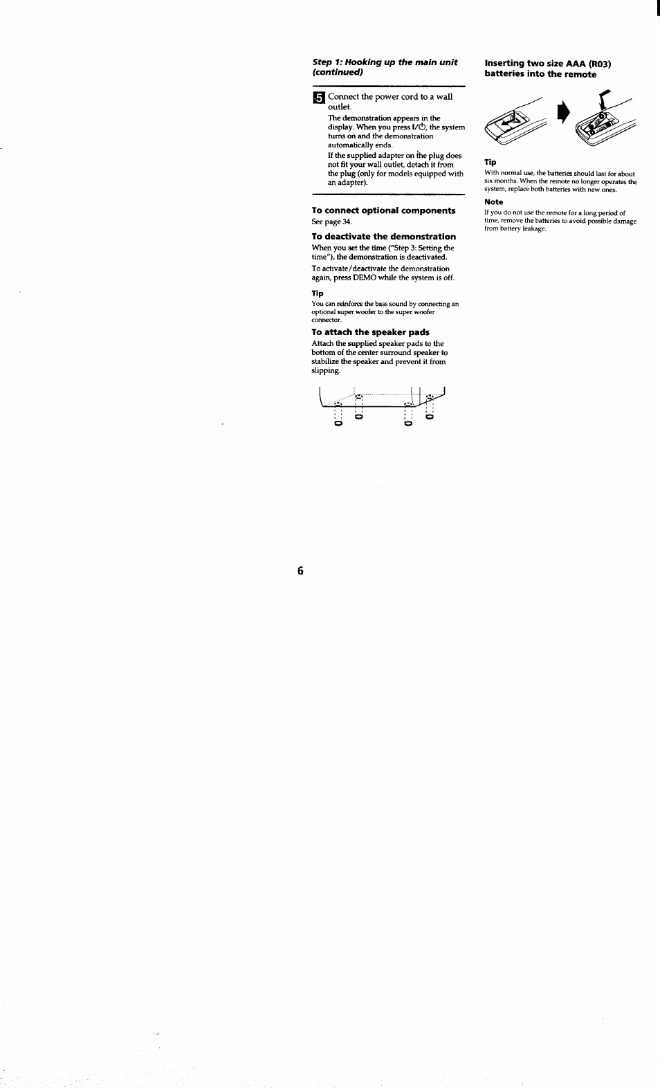 Connect the power cord to a wall outlet, To connect optional components, To deactivate the demonstration | To attach the speaker pads, Slipping, Note | Sony MHC-RXD7AV User Manual | Page 6 / 44