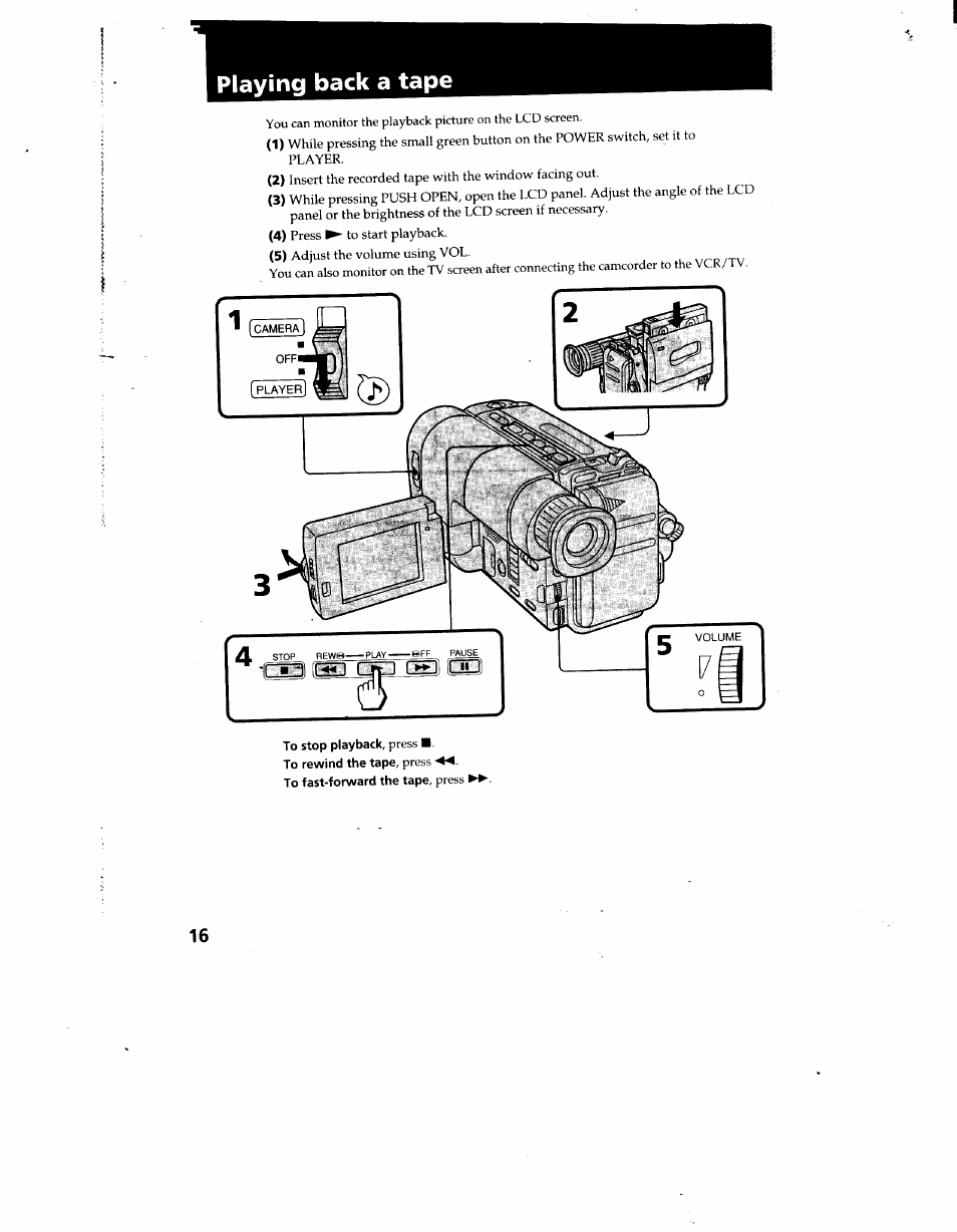 Playing back a tape, To stop playback, press, ** 1 1 ft 1 lttji (luj) | Sony CCD-TRV12 User Manual | Page 16 / 56