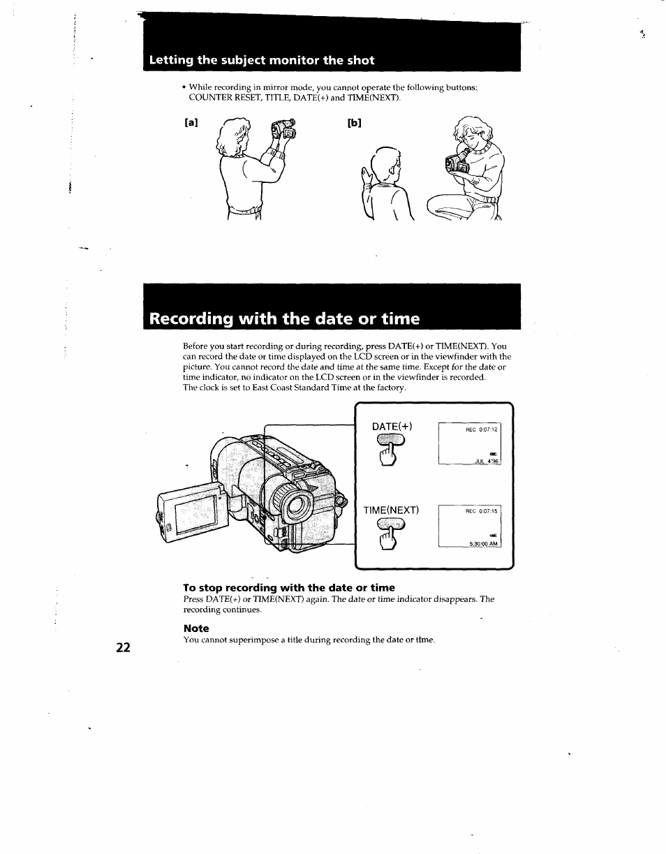 Letting the subject monitor the shot, Recording with the date or time, To stop recording with the date or time | Note | Sony CCD-TRV12 User Manual | Page 22 / 56