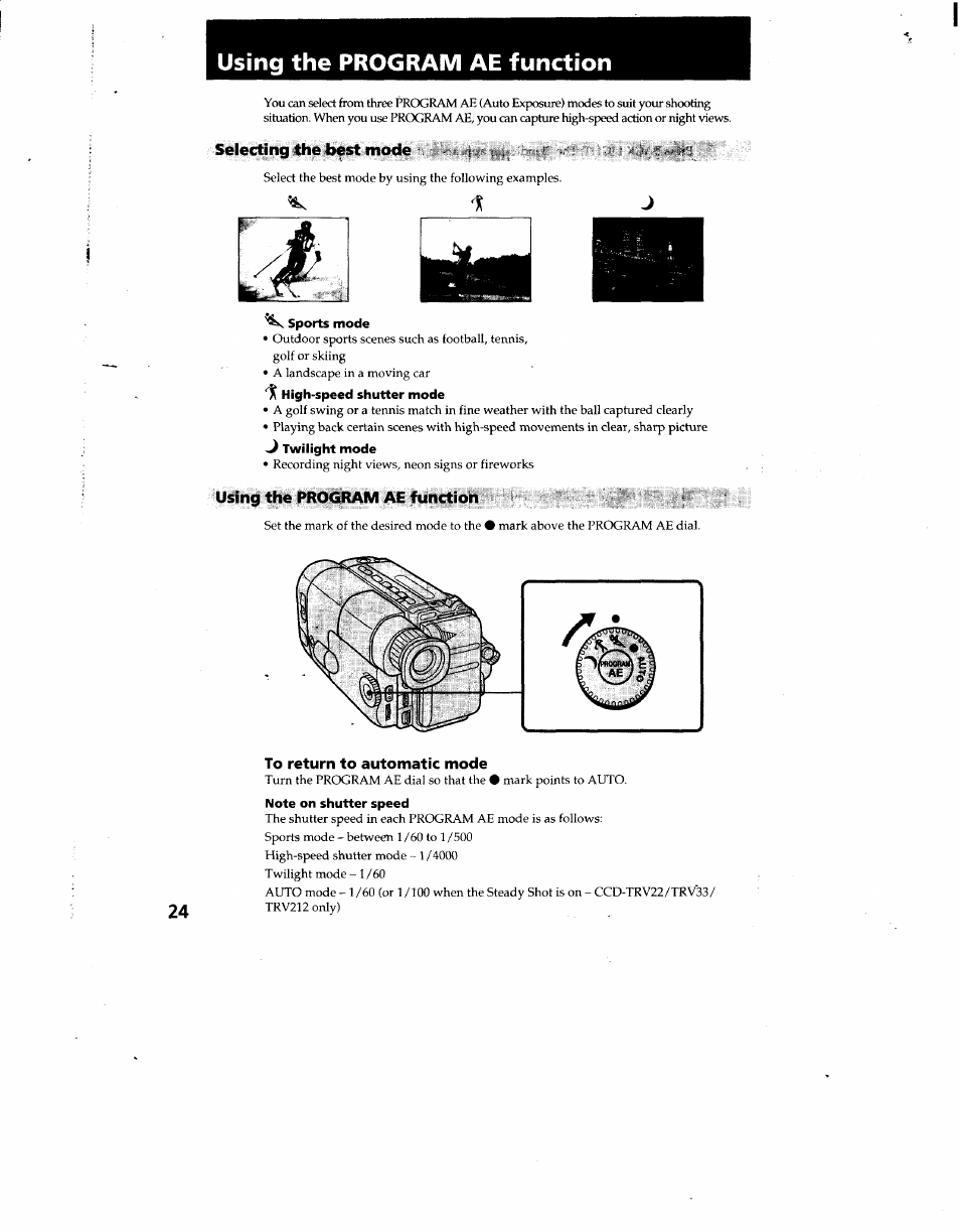 Using the program ae function, Selecting the l>est mode, Sports mode | High-speed shutter mode, Twilight mode, To return to automatic mode, Note on shutter speed, Ii^hf | Sony CCD-TRV12 User Manual | Page 24 / 56