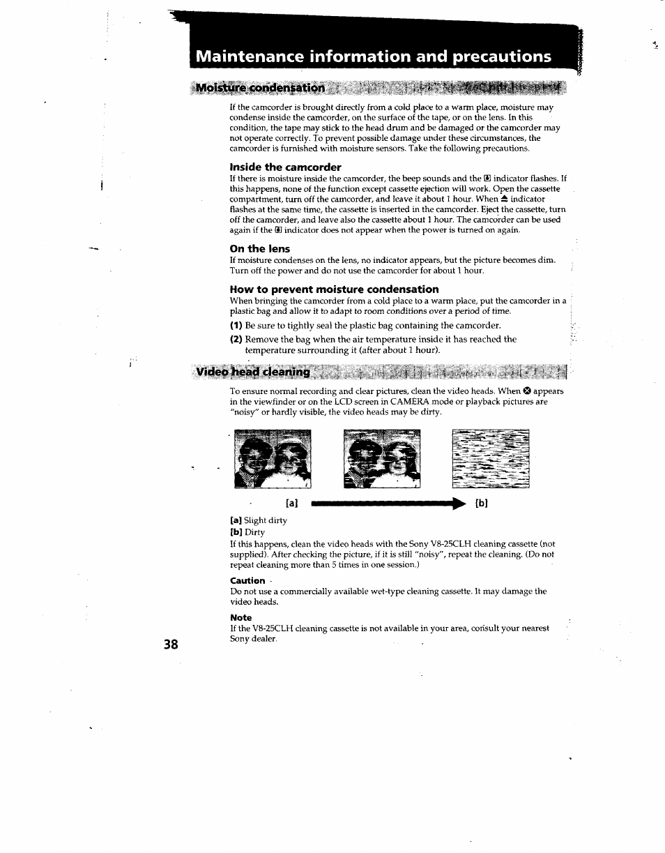 Maintenance information and precautions, Moisture condensation, Inside the camcorder | On the lens, How to prevent moisture condensation, Video head cleaning, Caution, Note | Sony CCD-TRV12 User Manual | Page 38 / 56