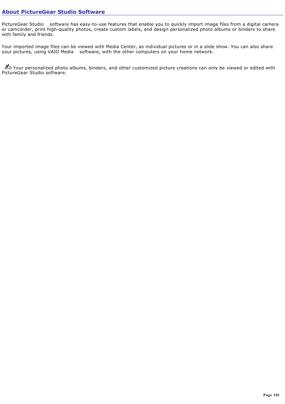 About picturegear studio software | Sony VGC-RA910G User Manual | Page 101 / 254