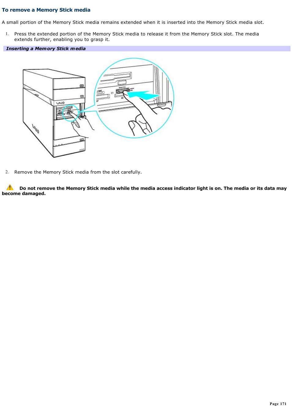 To remove a memory stick media | Sony VGC-RA910G User Manual | Page 171 / 254