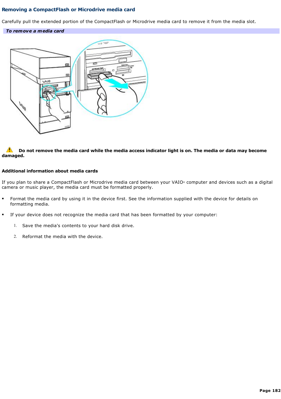 Removing a compactflash or microdrive media card | Sony VGC-RA910G User Manual | Page 182 / 254