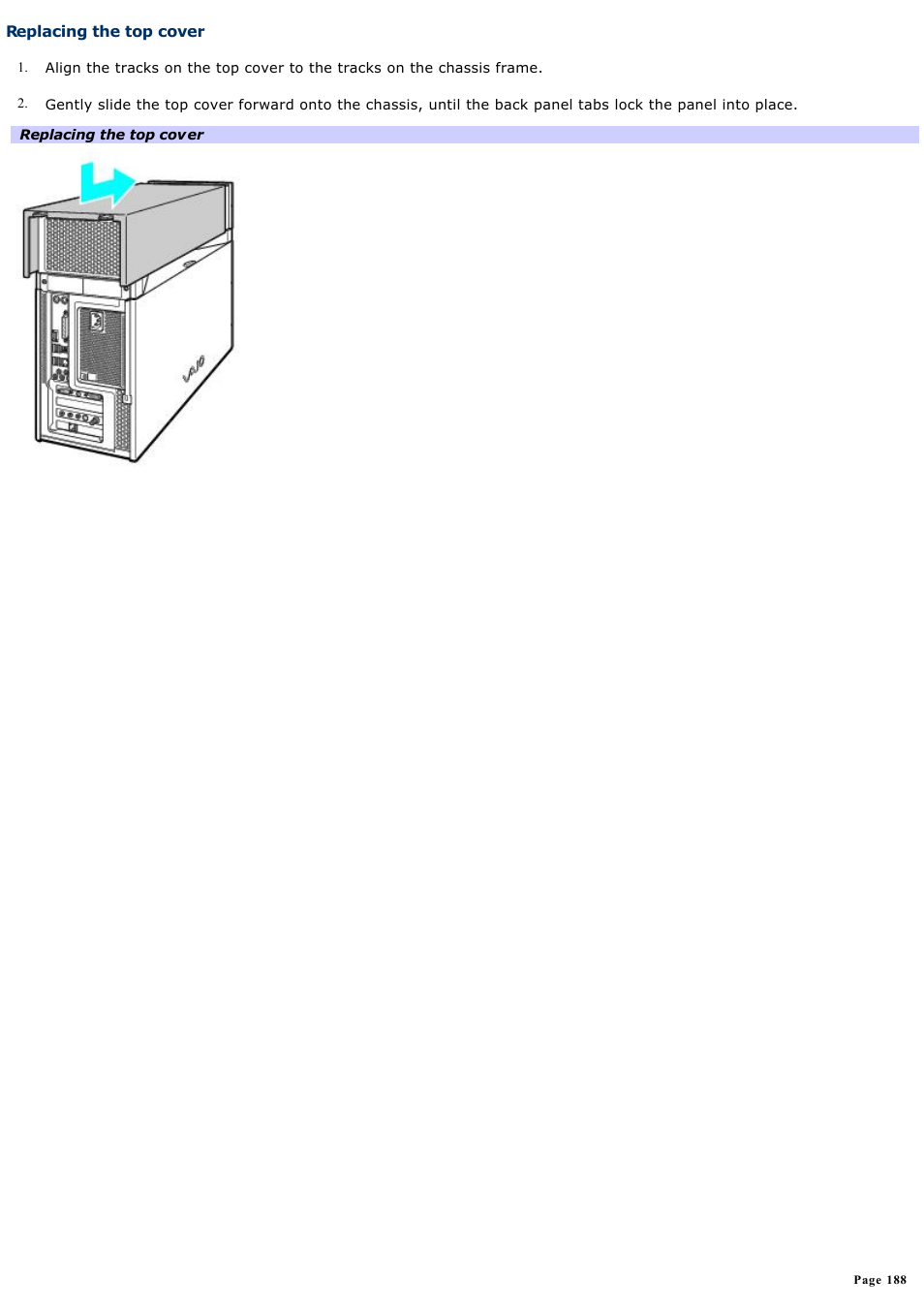 Replacing the top cover | Sony VGC-RA910G User Manual | Page 188 / 254