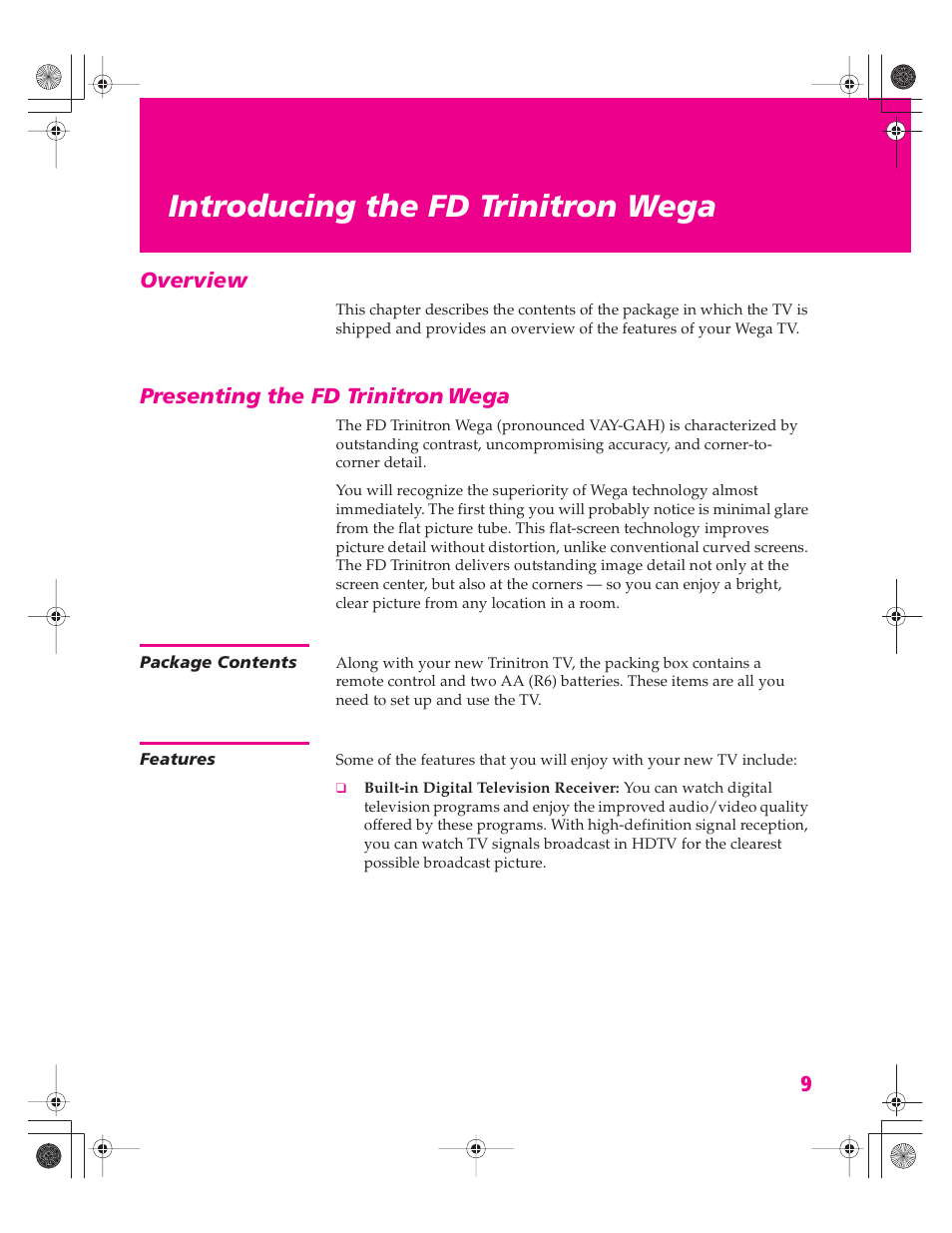 Introducing the fd trinitron wega, Overview, Presenting the fd trinitron wega | Package contents, Features, Overview presenting the fd trinitron wega, Package contents features, Presenting the fd trinitron, Wega | Sony KD-34XBR960N User Manual | Page 10 / 127