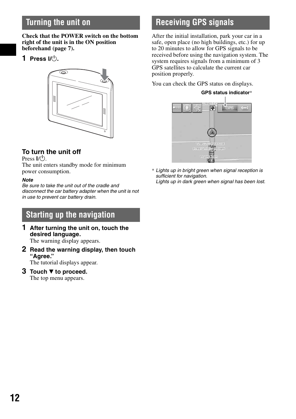 Turning the unit on, Starting up the navigation, Receiving gps signals | Sony NV-U70 User Manual | Page 12 / 68
