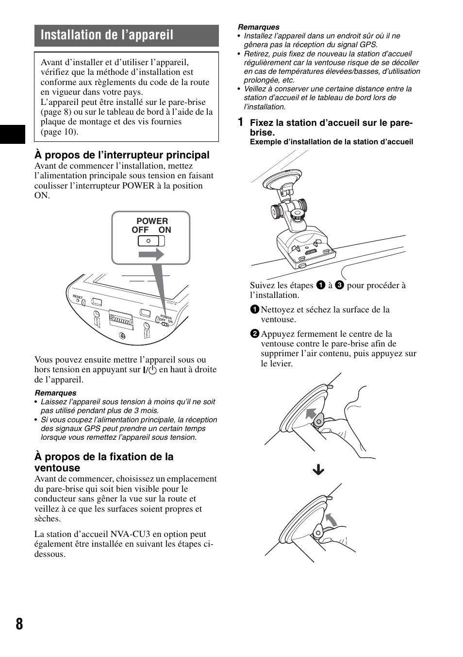 Installation de l’appareil, À propos de l’interrupteur principal, À propos de la fixation de la ventouse | Sony NV-U70 User Manual | Page 28 / 68