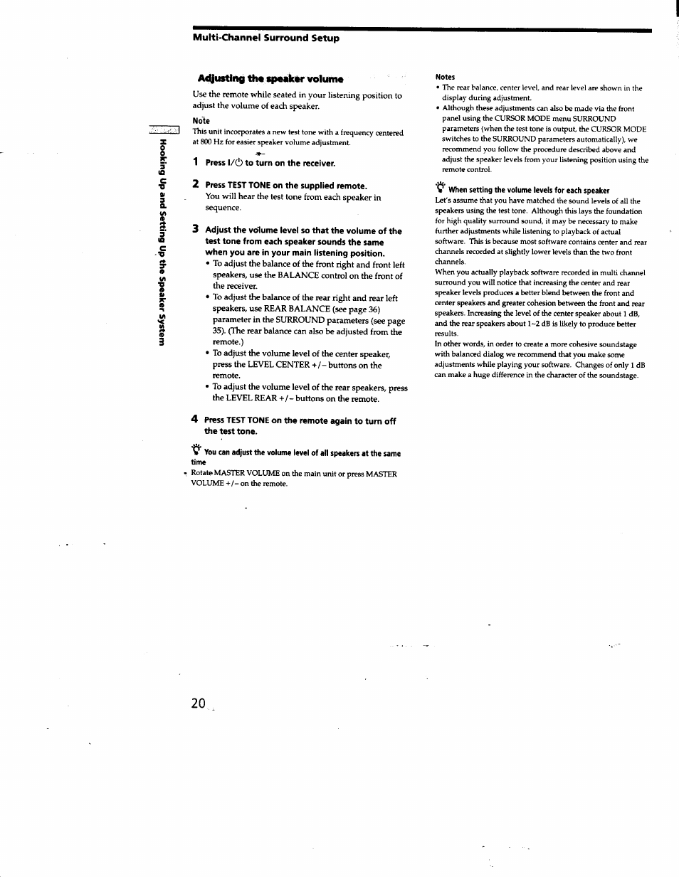Adjusting th* spmkw volunw, 1 press 1/(1) to turn on the receiver, Press test tone on the supplied remote | Sony STR-DE825 User Manual | Page 20 / 56