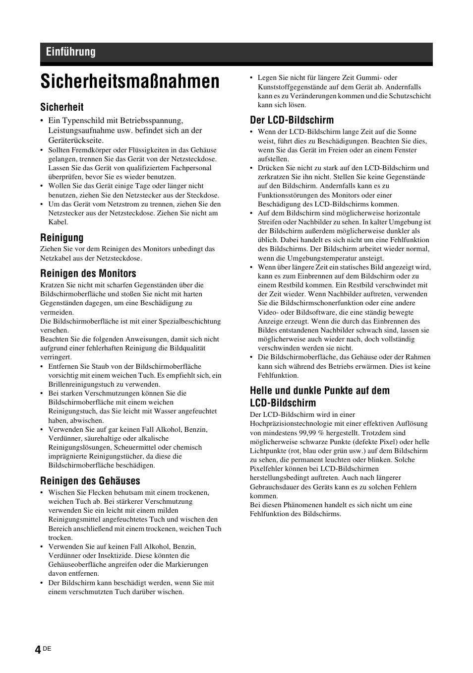 Einführung, Sicherheitsmaßnahmen, Sicherheit | Reinigung, Reinigen des monitors, Reinigen des gehäuses, Der lcd-bildschirm, Helle und dunkle punkte auf dem lcd-bildschirm | Sony FWD-S42H1 User Manual | Page 136 / 303