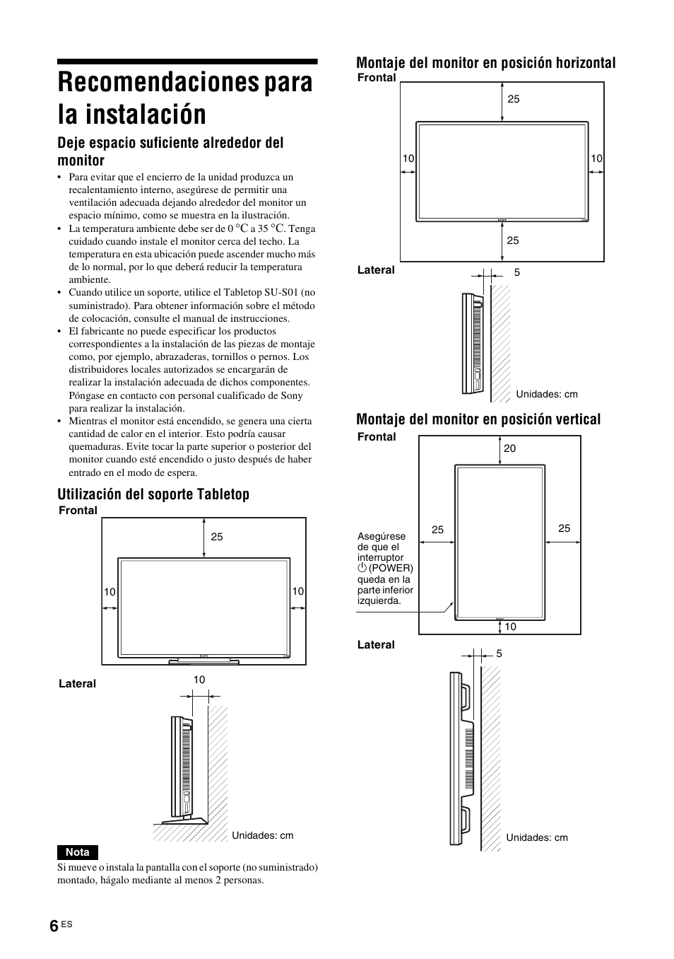 Recomendaciones para la instalación, Deje espacio suficiente alrededor del monitor | Sony FWD-S42H1 User Manual | Page 182 / 303