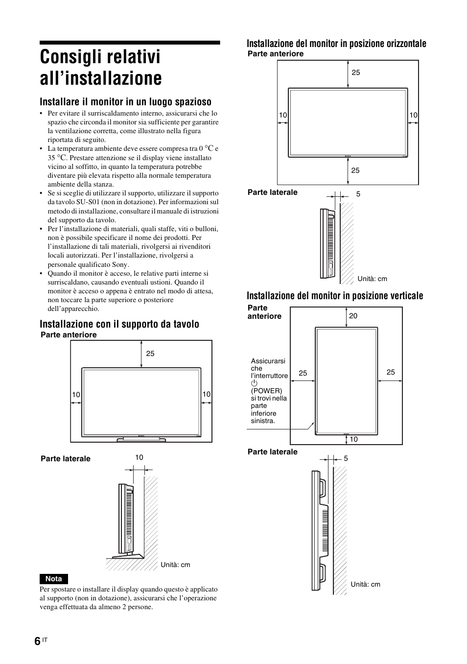 Consigli relativi all’installazione, Installare il monitor in un luogo spazioso | Sony FWD-S42H1 User Manual | Page 224 / 303