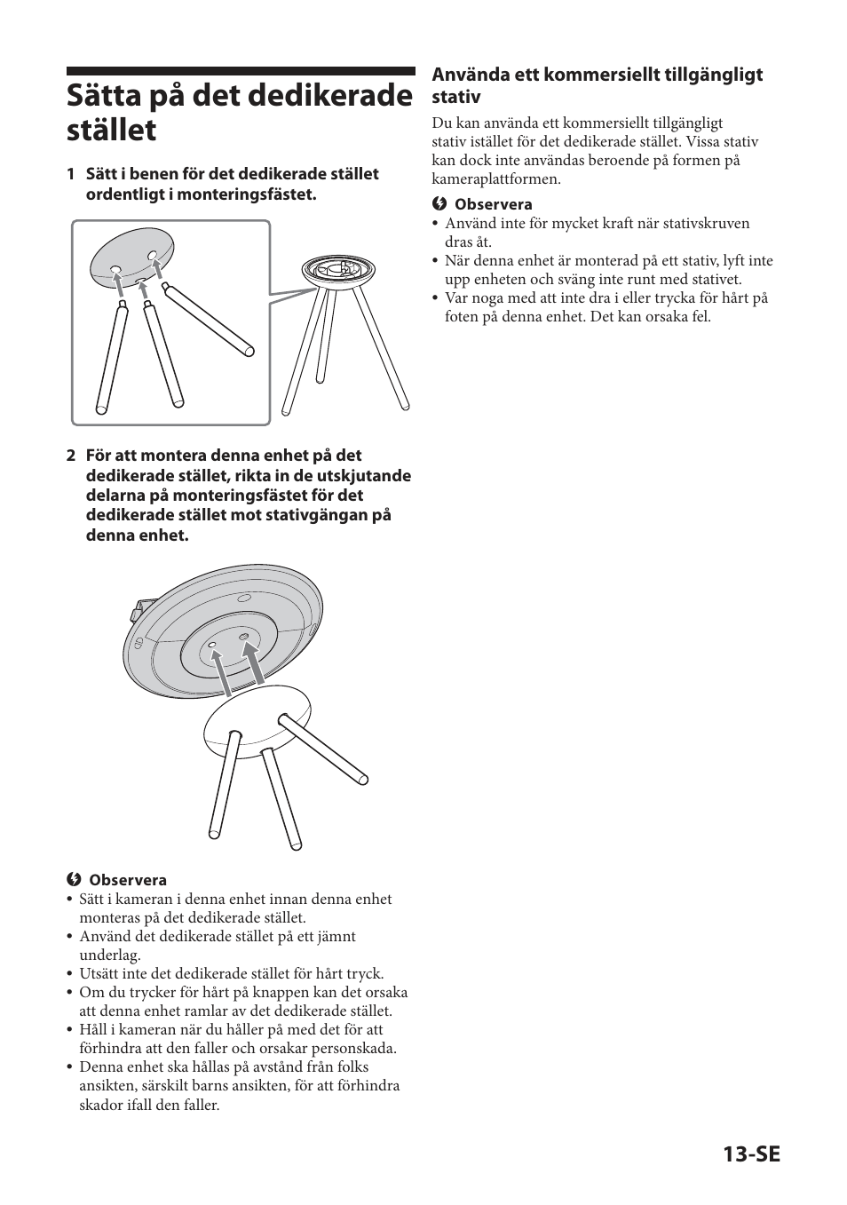 Sätta på det dedikerade stället, Använda ett kommersiellt tillgängligt stativ | Sony IPT-DS2 User Manual | Page 101 / 215