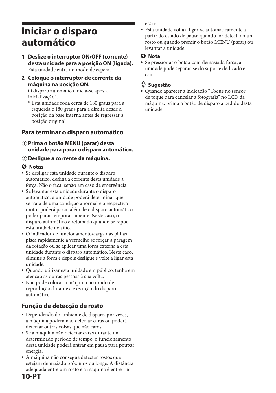 Iniciar o disparo automático, Para terminar o disparo automático, Função de detecção de rosto | Sony IPT-DS2 User Manual | Page 126 / 215