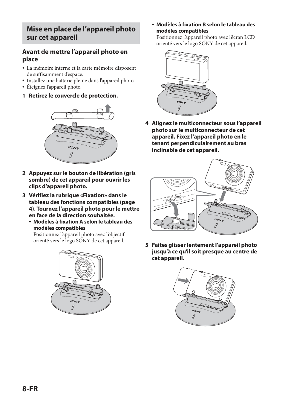 Mise en place de l’appareil photo sur cet appareil, Avant de mettre l’appareil photo en place | Sony IPT-DS2 User Manual | Page 40 / 215