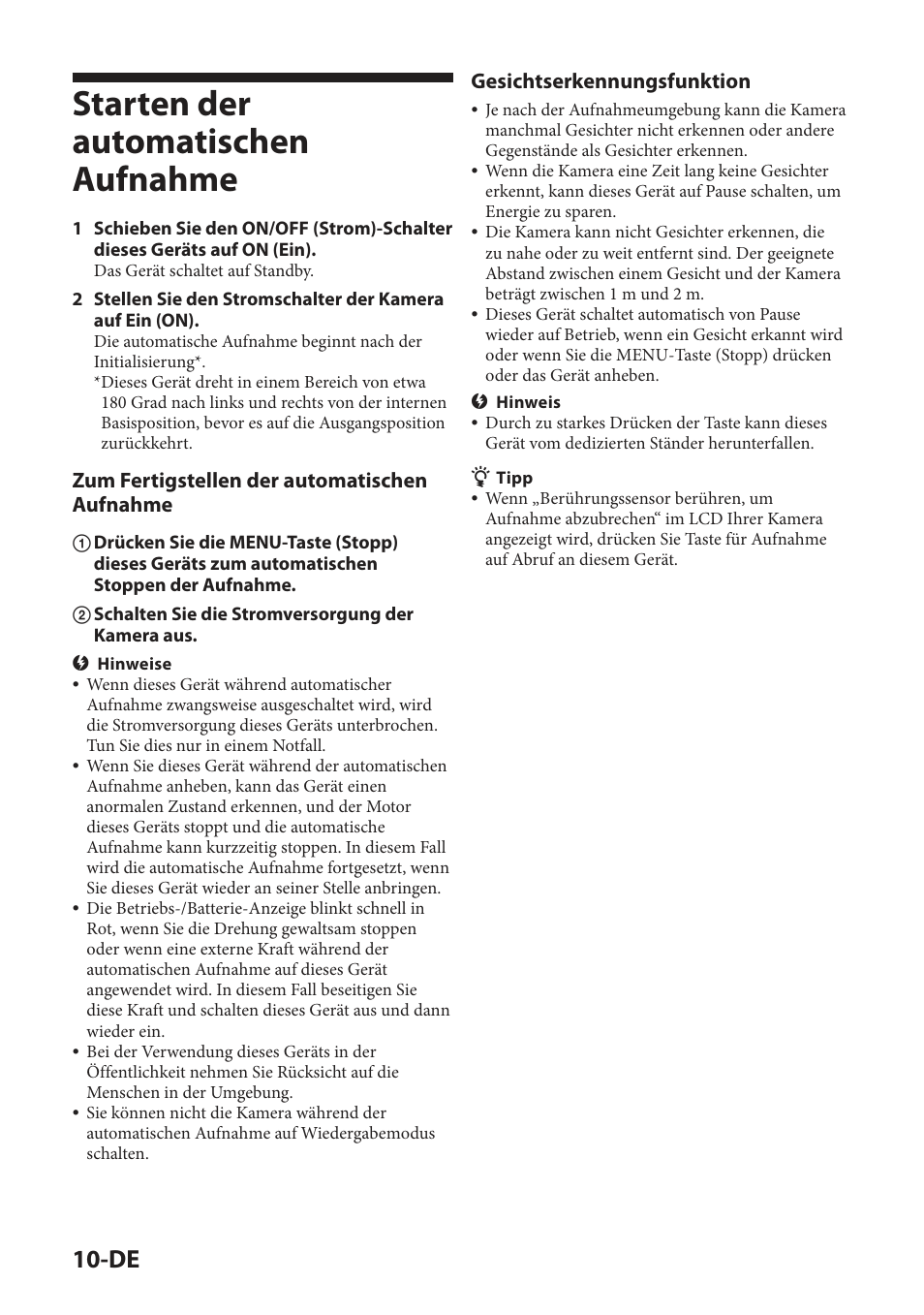 Starten der automatischen aufnahme, Zum fertigstellen der automatischen aufnahme, Gesichtserkennungsfunktion | Sony IPT-DS2 User Manual | Page 56 / 215