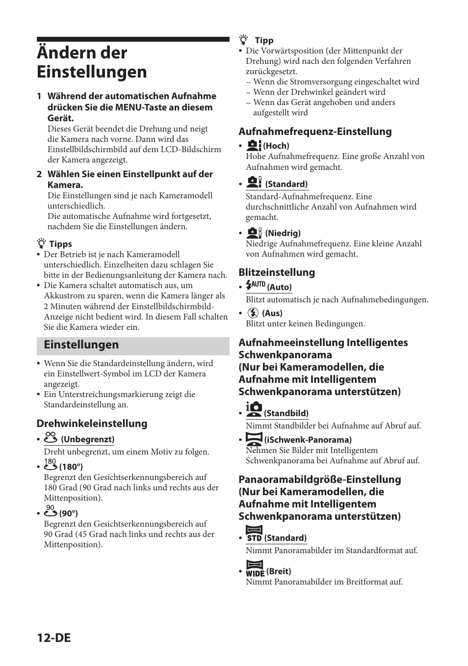 Ändern der einstellungen, Einstellungen, Drehwinkeleinstellung | Aufnahmefrequenz-einstellung, Blitzeinstellung | Sony IPT-DS2 User Manual | Page 58 / 215