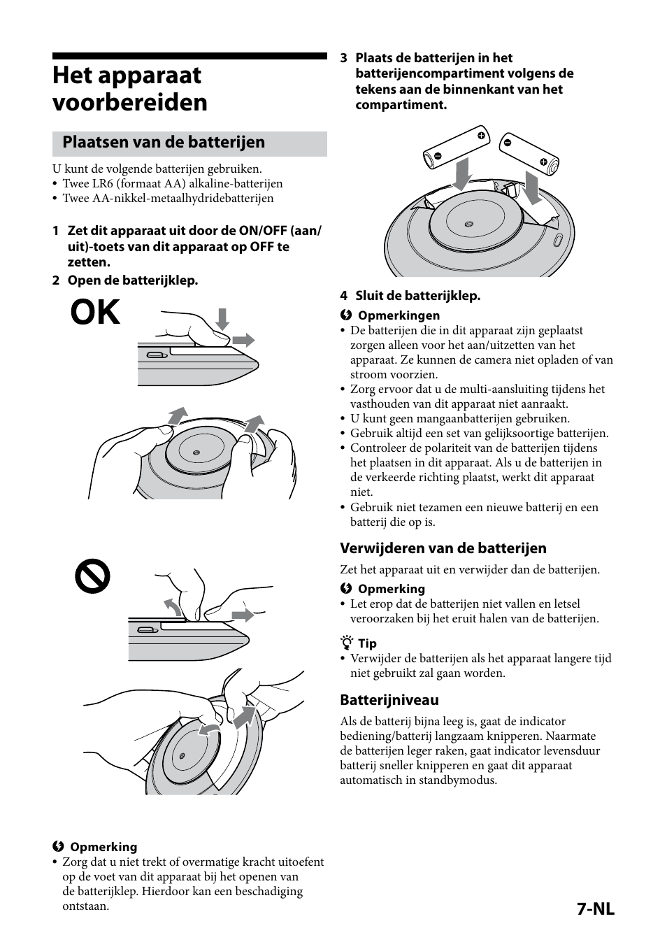 Het apparaat voorbereiden, Plaatsen van de batterijen, Verwijderen van de batterijen | Batterijniveau | Sony IPT-DS2 User Manual | Page 81 / 215