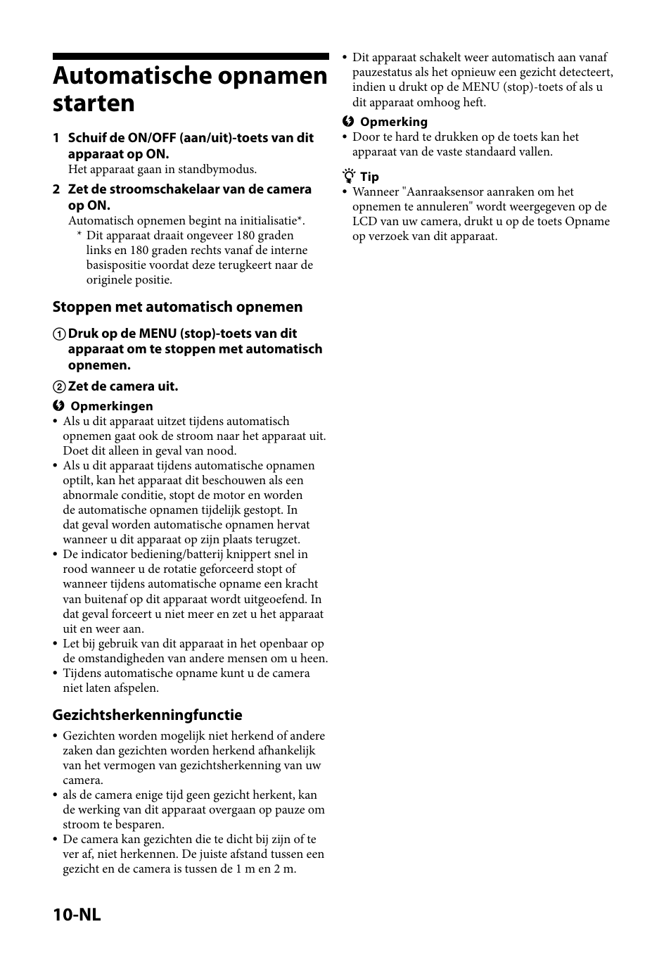 Automatische opnamen starten, Stoppen met automatisch opnemen, Gezichtsherkenningfunctie | Sony IPT-DS2 User Manual | Page 84 / 215