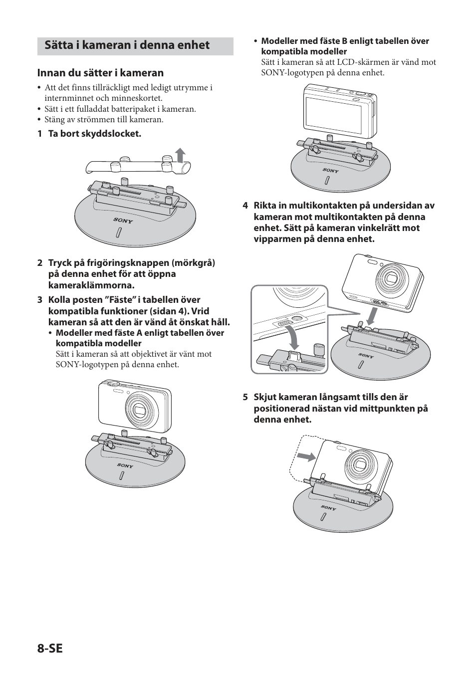 Sätta i kameran i denna enhet, Innan du sätter i kameran | Sony IPT-DS2 User Manual | Page 96 / 215