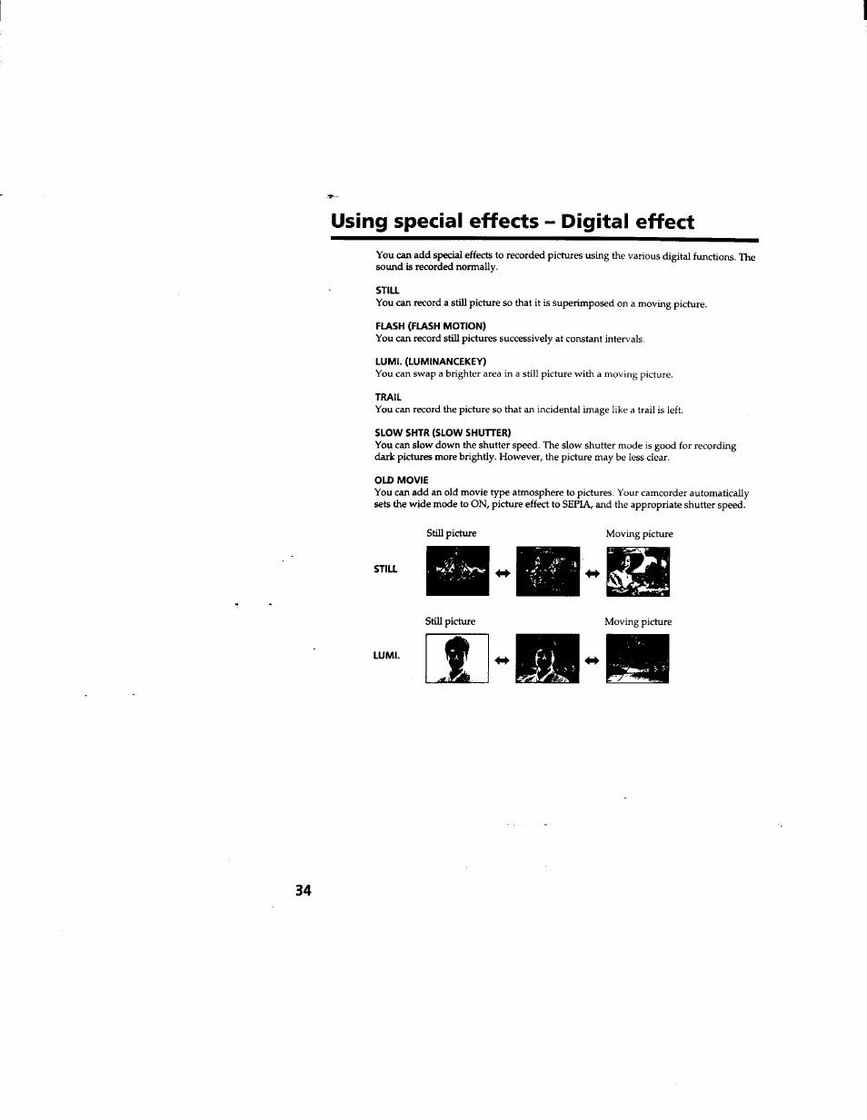 Using special effects - digital effect, Stia, Flash (flash motion) | Luml. (luminancekey), Trail, Slow shtr (slow shutter), Old movie, Still, Lumi, L. —i | Sony DCR-TRV510 User Manual | Page 34 / 136