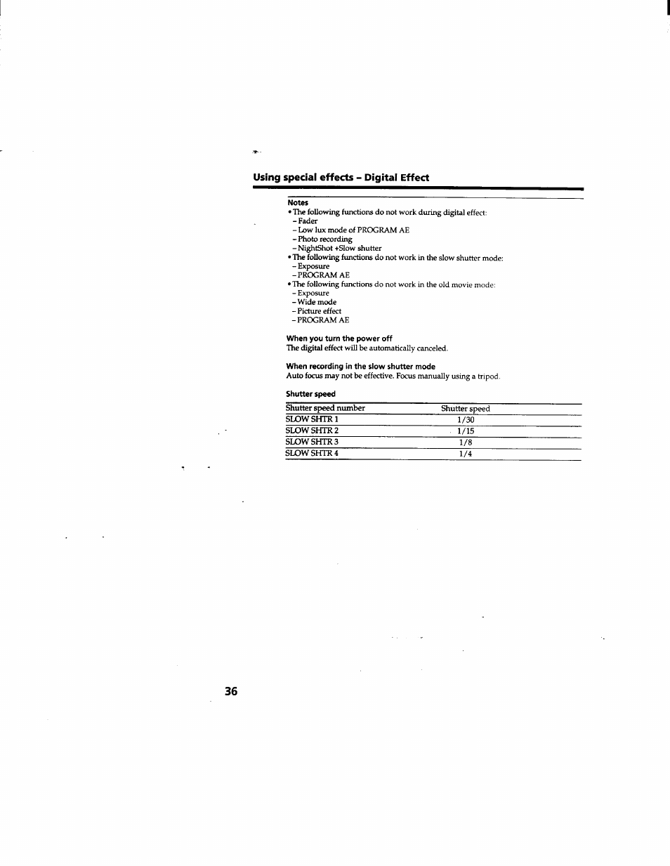 Notes, When you turn the power off, When recording in the slow shutter mode | Shutter speed | Sony DCR-TRV510 User Manual | Page 36 / 136