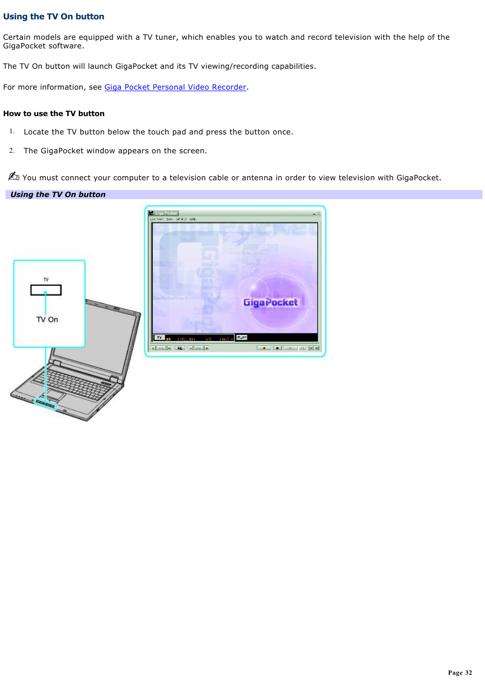 Using the tv on button | Sony PCG-GRT380ZG User Manual | Page 32 / 277