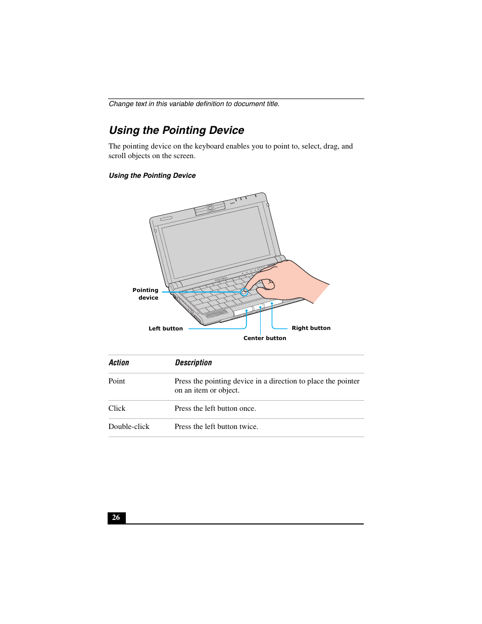 Using the pointing device | Sony PCG-C1MVMP User Manual | Page 26 / 147