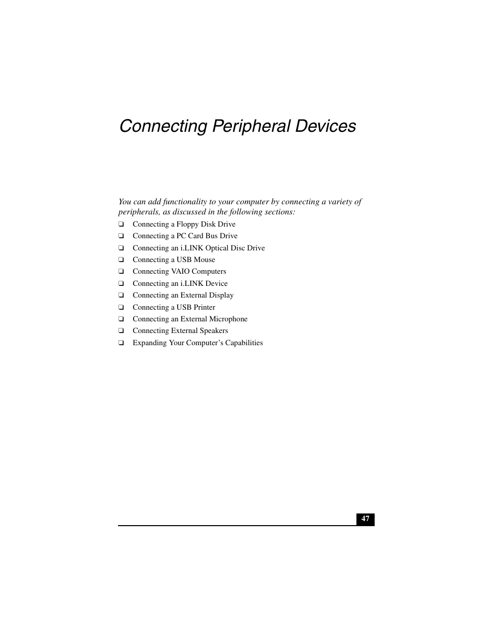 Connecting peripheral devices | Sony PCG-C1MVMP User Manual | Page 47 / 147