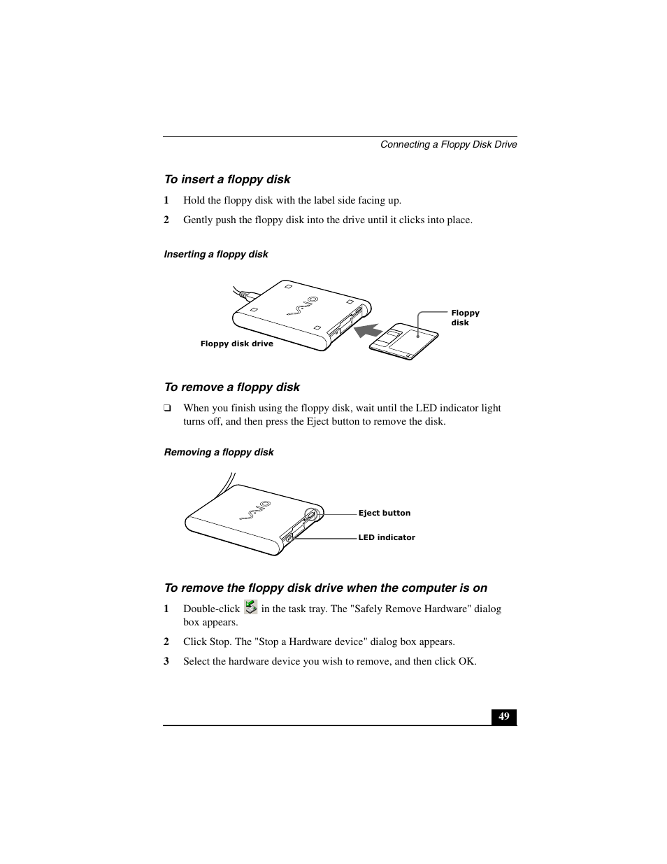 To insert a floppy disk, To remove a floppy disk | Sony PCG-C1MVMP User Manual | Page 49 / 147