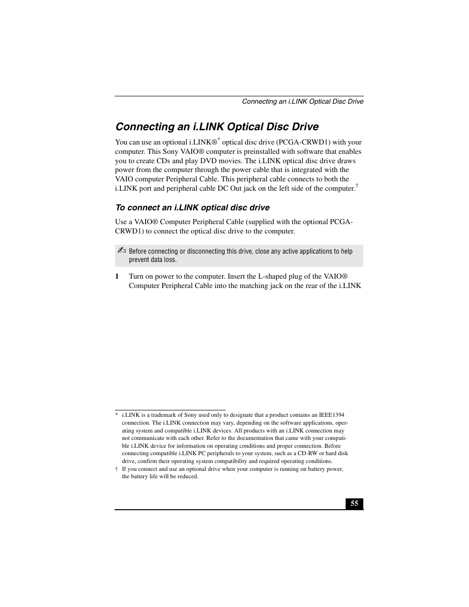 Connecting an i.link optical disc drive, To connect an i.link optical disc drive | Sony PCG-C1MVMP User Manual | Page 55 / 147