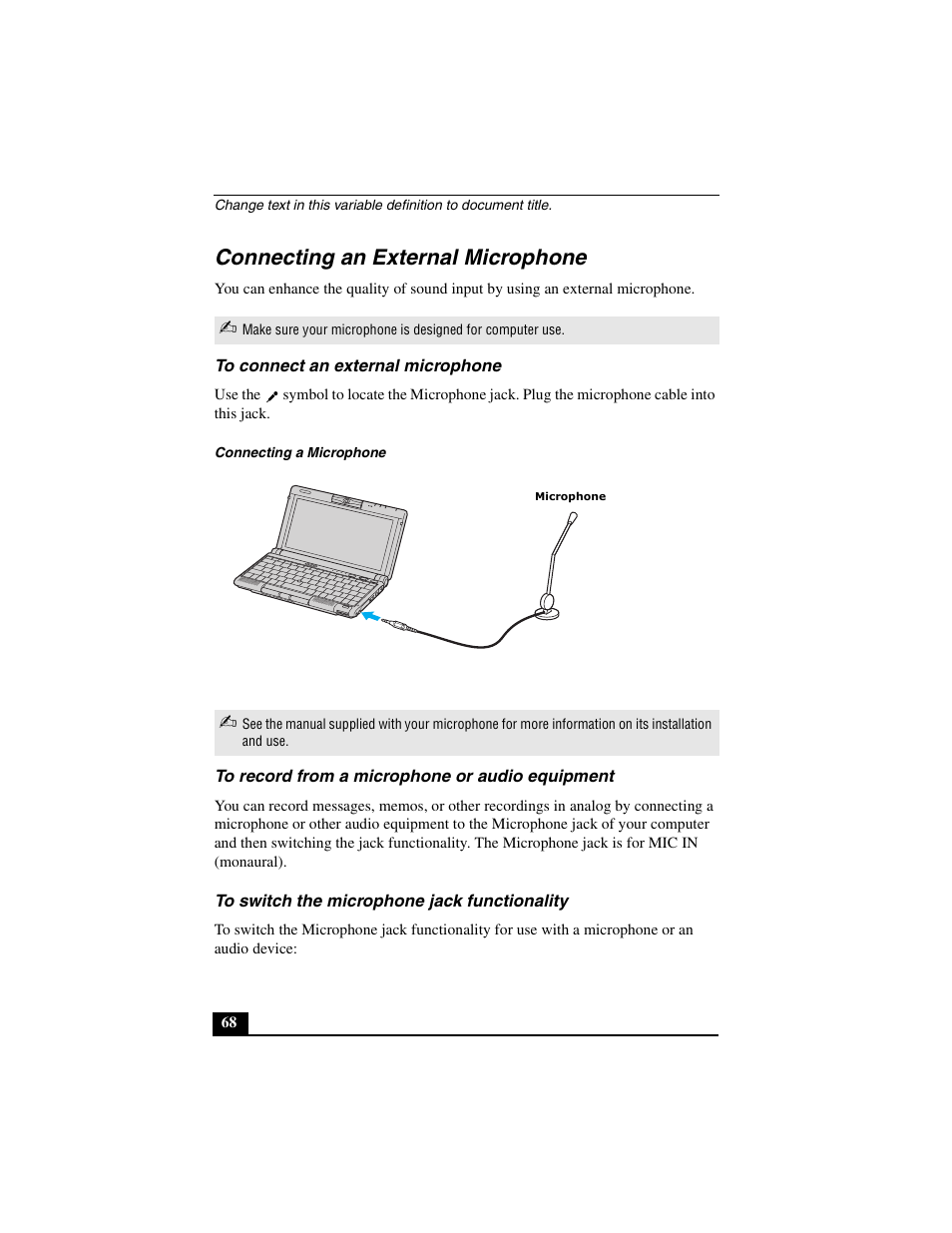 Connecting an external microphone, To connect an external microphone, To record from a microphone or audio equipment | To switch the microphone jack functionality | Sony PCG-C1MVMP User Manual | Page 68 / 147