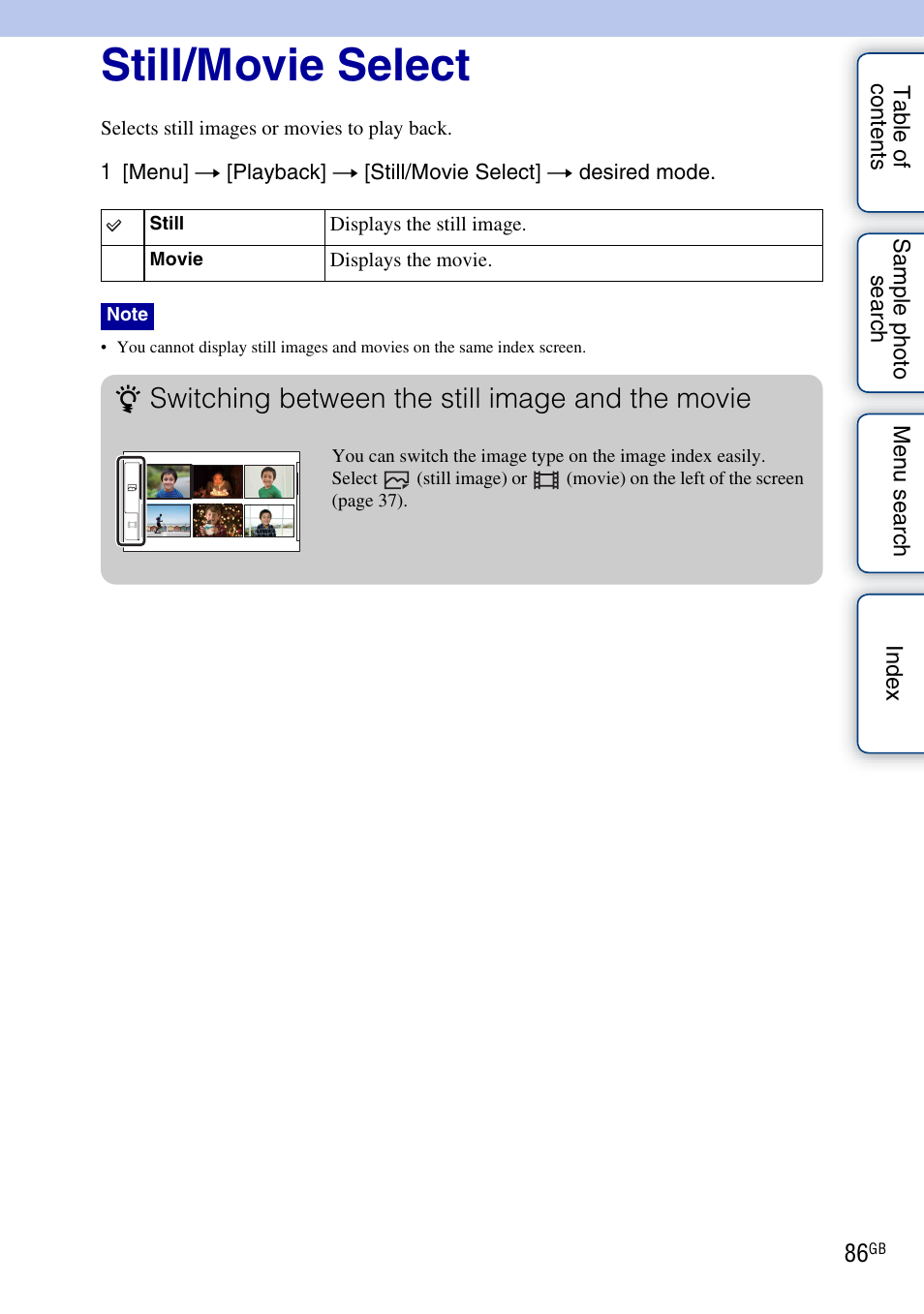 Still/movie select, Switching between the still image and the movie | Sony NEX-C3A User Manual | Page 86 / 170