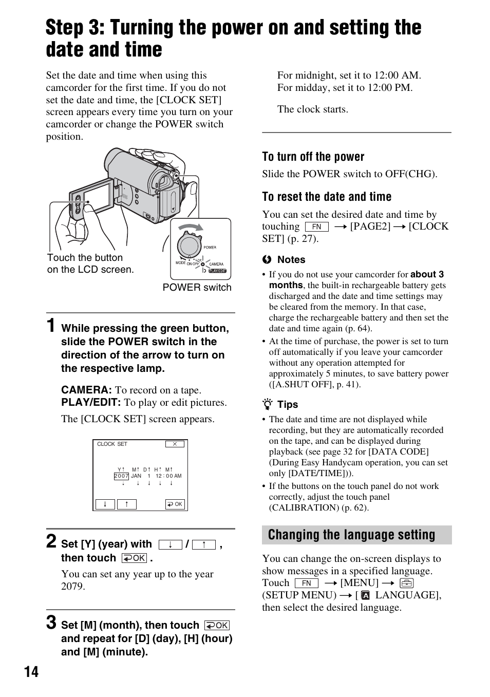 Changing the language setting, Step 3: turning the power on and, Setting the date and time | Sony DCR-HC38 User Manual | Page 14 / 84