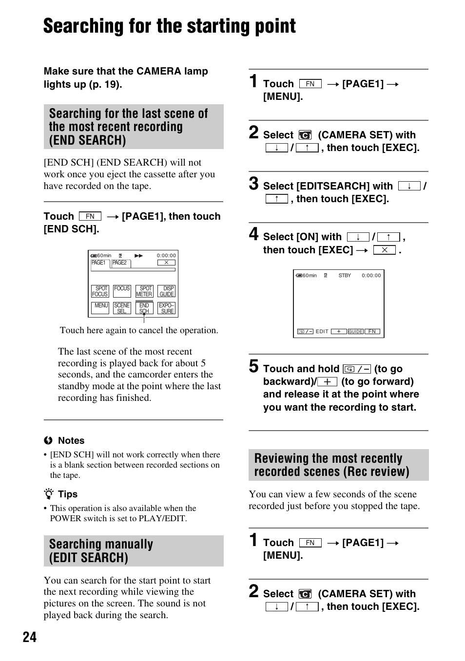 Searching for the starting point, Searching manually (edit search), Searching for the last scene of the | Most recent recording (end search), Searching manually, Edit search), Reviewing the most recently, Recorded scenes (rec review) | Sony DCR-HC38 User Manual | Page 24 / 84