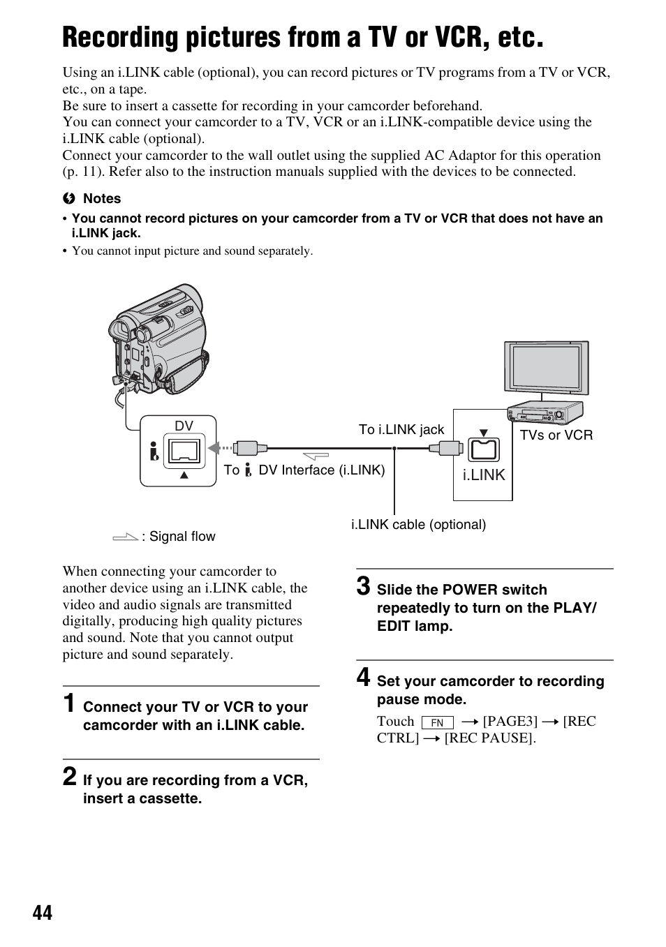 Recording pictures from a tv or vcr, etc, Recording pictures from a tv or, Vcr, etc | Sony DCR-HC38 User Manual | Page 44 / 84