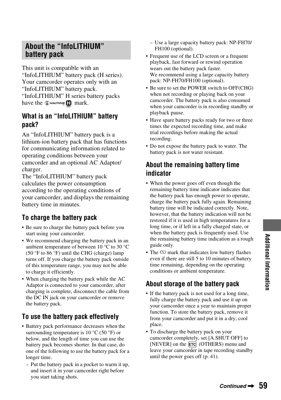 About the “infolithium” battery pack, About the “infolithium” battery, Pack | P. 59), What is an “infolithium” battery pack, About the remaining battery time indicator, About storage of the battery pack | Sony DCR-HC38 User Manual | Page 59 / 84