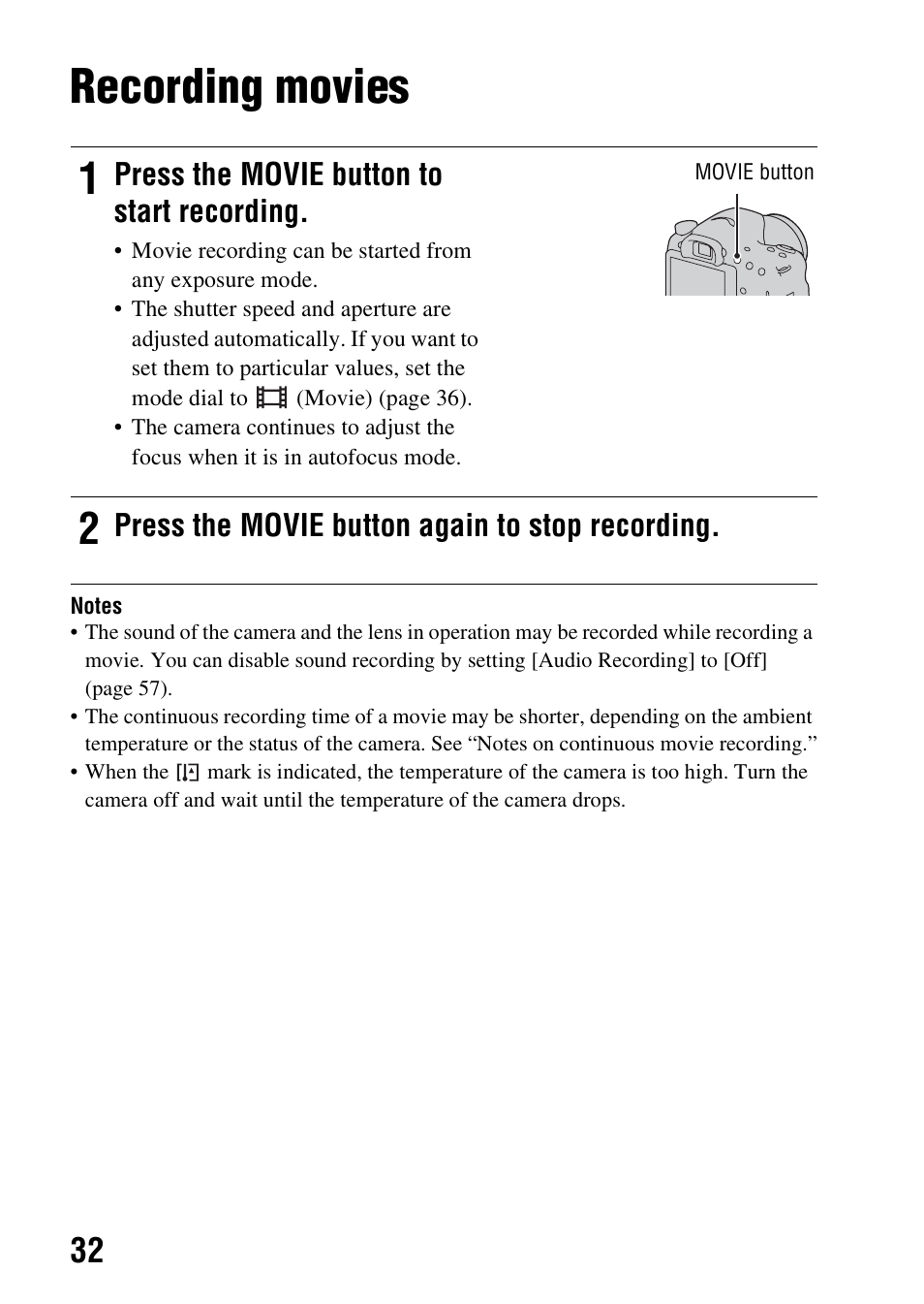 Recording movies, Press the movie button to start recording, Press the movie button again to stop recording | Sony SLT-A57M User Manual | Page 32 / 96