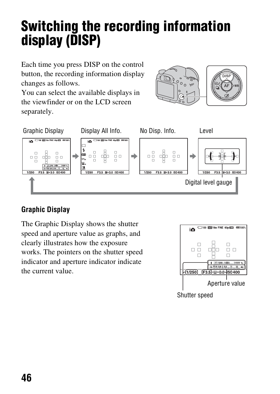 Switching the recording information display (disp) | Sony SLT-A57M User Manual | Page 46 / 96